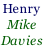 Henry Mike  Davies