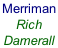 Merriman  Rich  Damerall