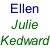 Ellen Julie  Kedward