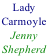 Lady  Carmoyle  Jenny  Shepherd