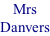 Mrs  Danvers